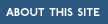 About This Site